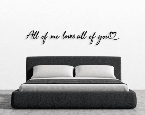 all of me loves all of you